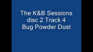 Kruder & Dorfmeister The K&B Sessions disc 2 Track 4 Bug Powder Dust DUB