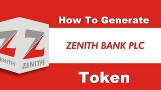 How To Check Zenith Bank Token Number