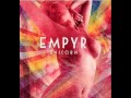 Empyr Goodbye 