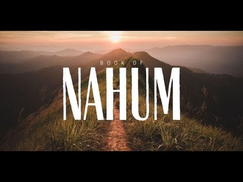 Book 34. Nahum Complete 1-3, King James Version KJV