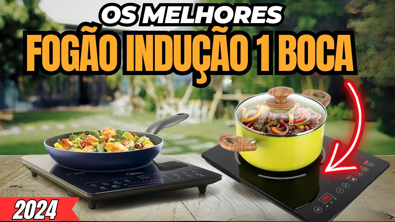 Qual MELHOR FOGÃO DE INDUÇÃO 1 BOCA? Fogão Cooktop de Indução 1 Boca Custo Beneficio [ATUALIZADO]