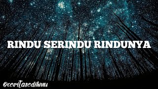Download lagu EXISTS RINDU SERINDU RINDUNYA KARAOKE @ceritasedihmuu mp3