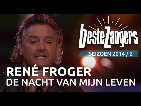 René Froger - De nacht is mijn leven | Beste Zangers 2014
