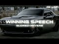 Winning Speech Slowed Reverb Karan Aujla