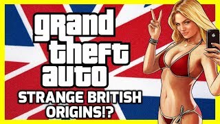 Grand Theft Auto - The Strange British History - THGM