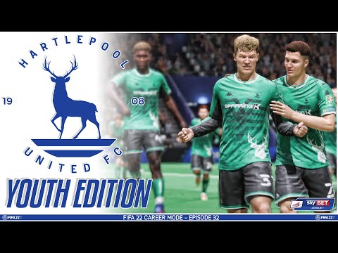 FIFA 22 YOUTH ACADEMY Career Mode EP32 - Youth Edition - Hartlepool United - NEW SEASON NEW KITS