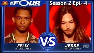 Jesse Kramer vs Felix Thompson “ Hold On I&#39;m Coming” The Four Season 2 Ep. 4 S2E4