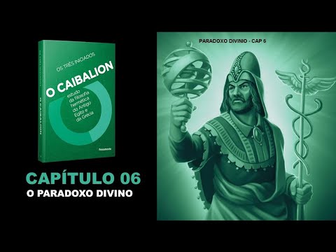 Caibalion - Cap. 6 Paradoxo Divino