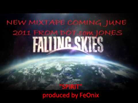 DOT.com JONES - SPIRIT - FALLING SKIES
