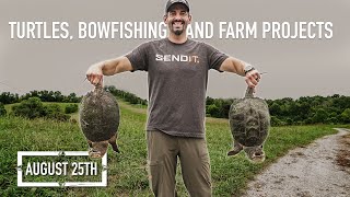 Snapping Turtles, Bowfishing and Farm Projects