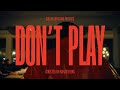 DON T PLAY CHINNA MANNI SANDHU OFFICIAL VIDEO