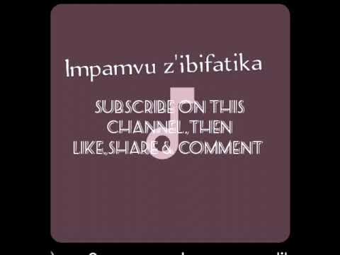 Impamvu z'ibifatika -_-Papi-Clever-&-Dorcas-ft-Lic-Band--Lylics official video 