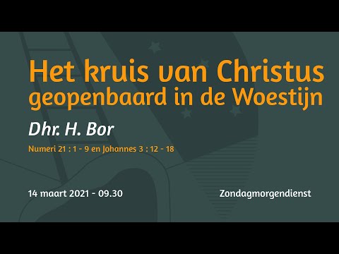 Zondagmorgendienst Johannes 3 - Dhr. H. Bor