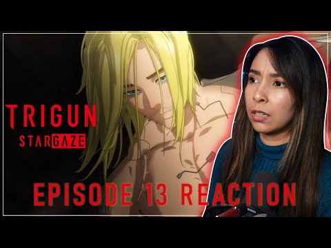 VASH IS BACK! ? RIGHT?? | Trigun Stargaze Episode 13 Reaction | opening reaction!
