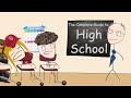The Complete Guide To High School