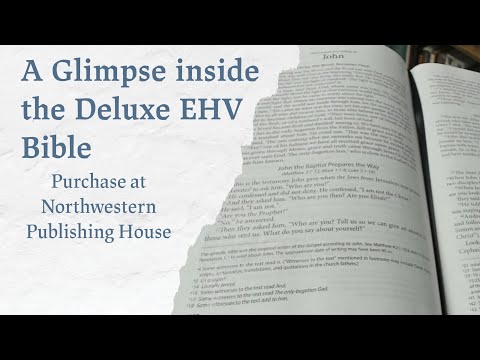 A Look inside the Deluxe Evangelical Heritage Version
