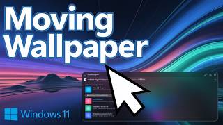How to Make Windows 11 Background Move Step by Step