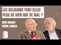 Les religions font-elles plus de bien que de mal ? avec Pierre Conesa et Rémi Brague