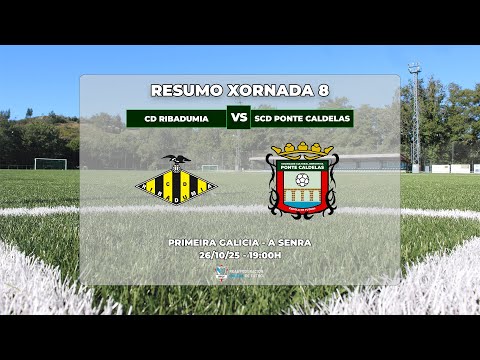 MATCH DAY 8: CD RIBADUMIA - SCD PONTE CALDELAS