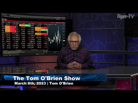 March 8th Tom O'Brien Show on TFNN - 2023