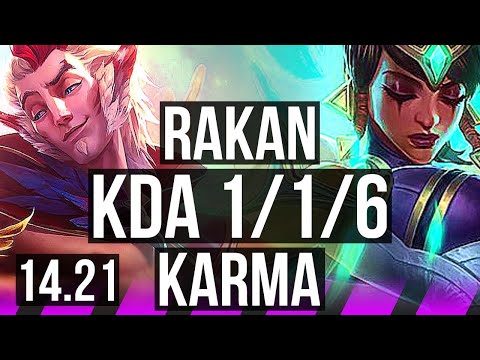 RAKAN & Ashe vs KARMA & Ezreal (SUP) | 1/1/6 | KR Challenger | 14.21