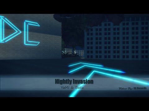 [DM] YaMi ft. Batu - Nightly Invasion