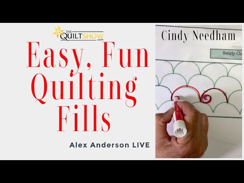 Easy Quilting Designs & Fills - Cindy Needham - Alex Anderson Live