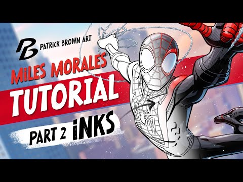 Spider-man - Miles Morales Tutorial - Part 2 - Inks