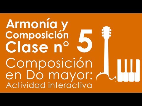 Composición en Do Mayor | Armonía y Composición, Clase 5