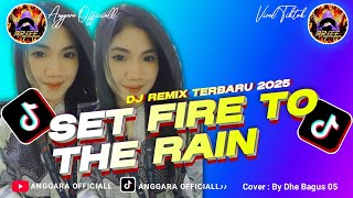 Download lagu DJ SET FIRE TO THE RAIN‼️DJ REMIX TERBARU 2025 || COVER BY DHEN BAGUS 05 mp3