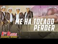 Los Razos - Me ha tocado perder (Official Lyric Video)