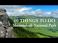 10 THINGS TO DO IN SHENANDOAH NATIONAL PARK