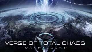 Danny Cocke - Verge of Total Chaos (Official Audio)