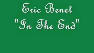 Eric Benet &quot;In The End&quot;