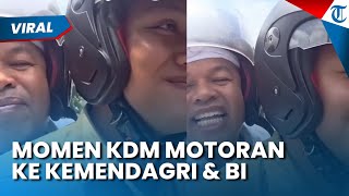 Dedi Mulyadi Ngibrit Pakai Motor Datangi Kemendagri & Bank Indonesia Pastikan Dana Kas Pemprov Jabar