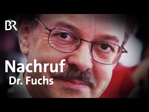 Dr. Carl Ludwig Fuchs: ein Nachruf | Kunst + Krempel | BR