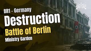 Battle of Berlin – Ministry Garden