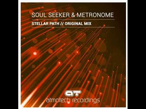 Soul Seeker & Metronome - Stellar Path (Atmotech) 2017