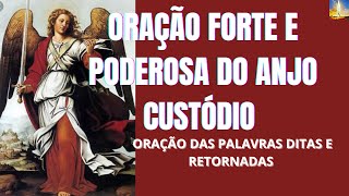 Anjo Custódio Muito forte e poderosa contra forças do mal #oracoespoderosas #fé #deuséfiel #oração
