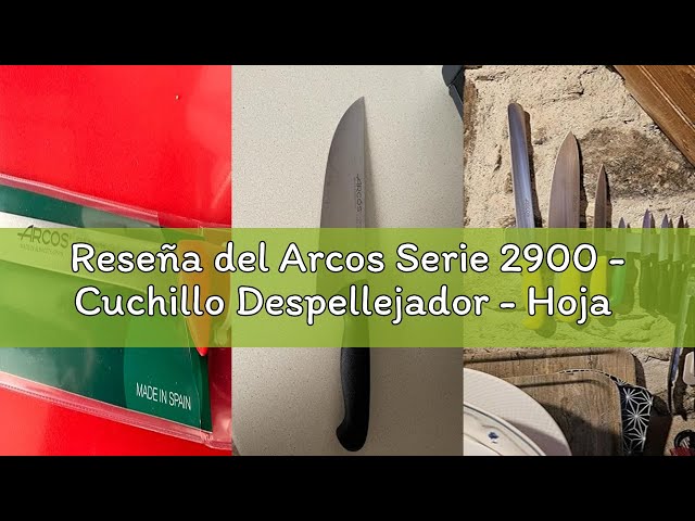 Vídeo relacionado con Arcos Serie 2900 - Cuchillo Despellejador - Hoja de Acero Inoxidable NITRUM de 190 mm - Mango inyectado en Polipropileno Color amarillo