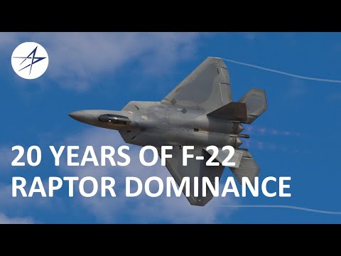 20 Years of the F-22 Raptor: More Dominant than Ever
