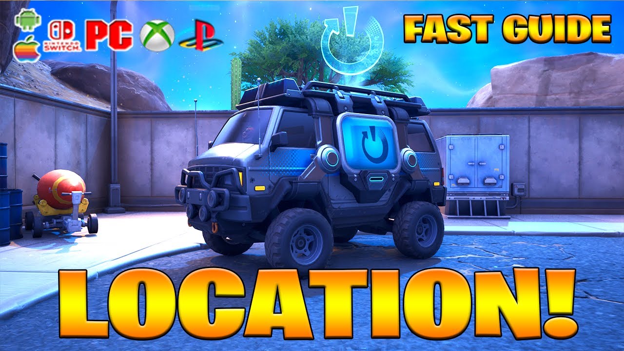 Where to Find ALL Reboot Van’s Car Locations in Fortnite! (How to Get Reboot Van’s Car Location)