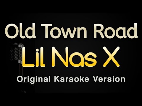 Old Town Road - Lil Nas X (Karaoke Songs With Lyrics - Original Key)