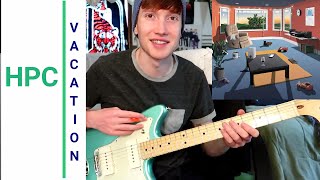 How To Play Hippo Campus- Vacation (Guitar Lesson!)