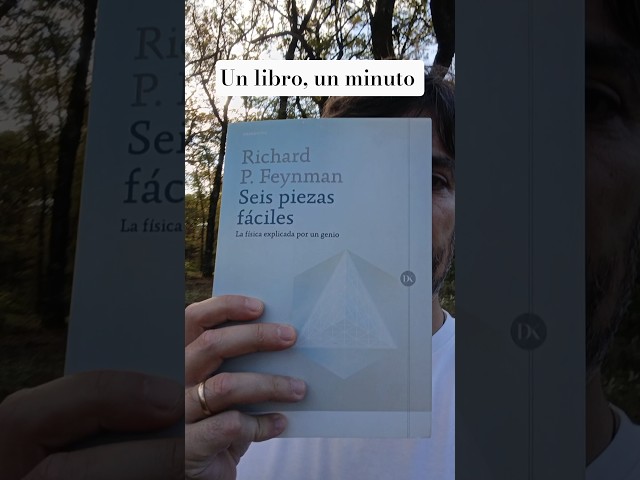 Vídeo relacionado con Seis piezas fáciles: La física explicada por un genio (Booket Ciencia)