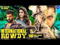 International Rowdy New Released South Indian Movie Hindi Dubbed 2024 Vikram Nayanthara