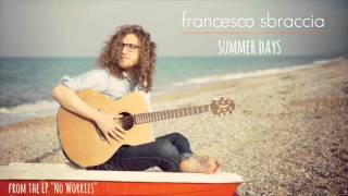 Francesco Sbraccia - Summer Days