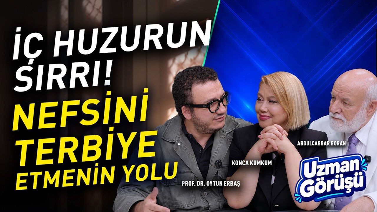 İNSAN NEDEN HUZURSUZ OLUR? Nefsi Terbiye Etmenin Sırları! Kibir, Affetmek ve İç Huzur