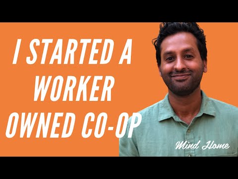 I'm starting a cooperative business (aka a worker owned co-op).