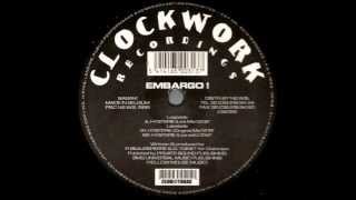 Embargo! - Hysterie (Live Mix) [Clockwork Recordings 1999]